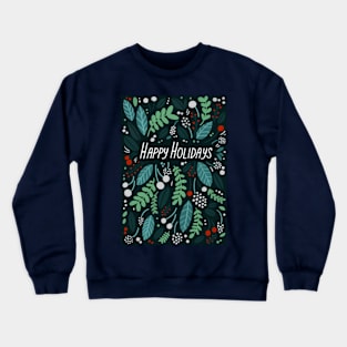 Happy Holidays Crewneck Sweatshirt